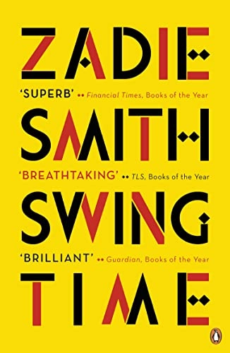 Swing Time; Zadie Smith; 2017