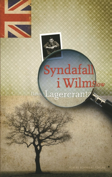 Syndafall i Wilmslow; David Lagercrantz; 2009