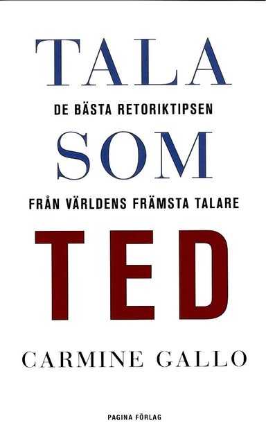 Tala som TED; Carmine Gallo; 2016