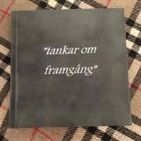 Tankar om framgång; Johanna Gittne; 2019