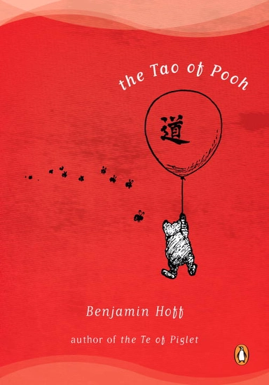 Tao Of Pooh (Q); Benjamin Hoff; 1983