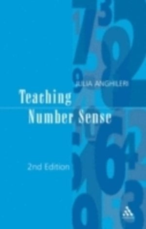 Teaching Number Sense; Dr Julia Anghileri; 2006