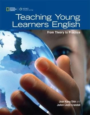 Teaching Young Learners English; Joann Crandall; 2013