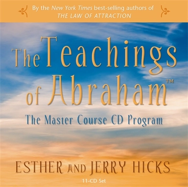 Teachings of abraham - the master course cd program; Jerry Hicks; 2008