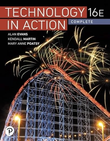 Technology in action : complete; Alan Evans; 2020