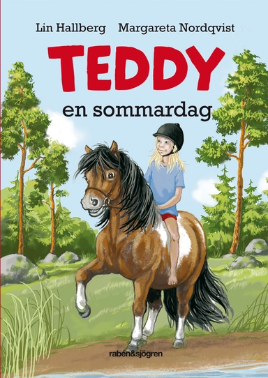 Teddy en sommardag; Lin Hallberg; 2018