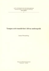 Tempus och transitivitet i dövas andraspråk; Jeanna Wennerberg; 2004