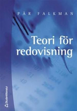 Teori för redovisning; Pär Falkman; 2000