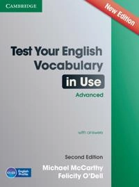 Test Your English Vocabulary in Use Advanced with Answers; Michael McCarthy; 2013