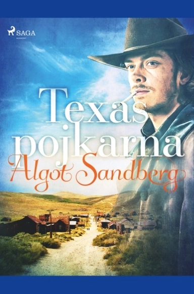 Texaspojkarna; Algot Sandberg; 2019