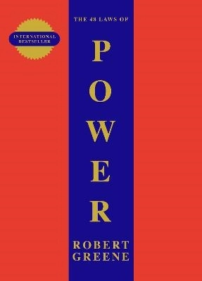 The 48 Laws Of Power; Robert Greene; 2000