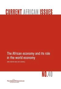 The African economy and its role in the world economy; Arne Bigsten, Dick Durevall; 2008