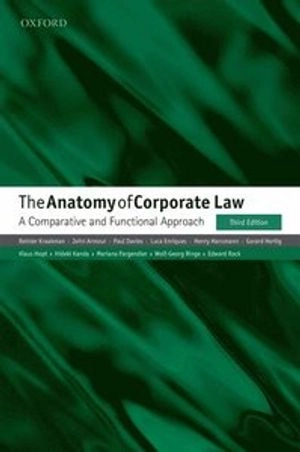 The anatomy of corporate law : a comparative and functional approach; Reinier H. Kraakman; 2017