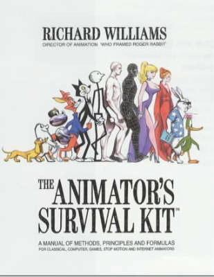 The animator's survival kit; Richard Williams; 2001