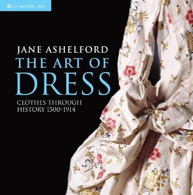 The Art of Dress; Jane Ashelford; 1996