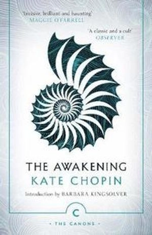 The Awakening; Kate Chopin; 2016