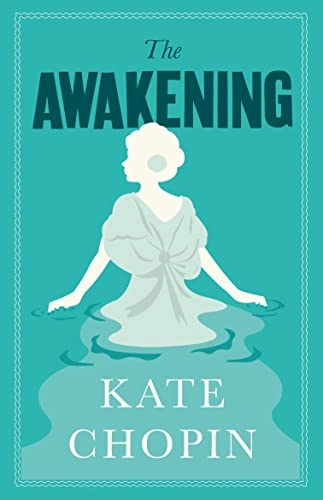 The Awakening; Kate Chopin; 2020