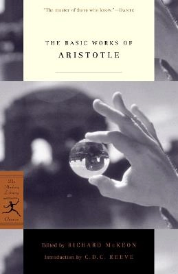 The Basic Works of Aristotle; Aristotle, Richard McKeon; 2001