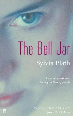 The Bell Jar; Sylvia Plath; 2005