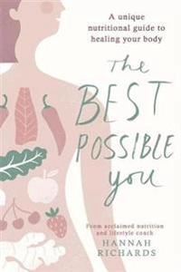 The Best Possible You; Hannah Richards; 2020