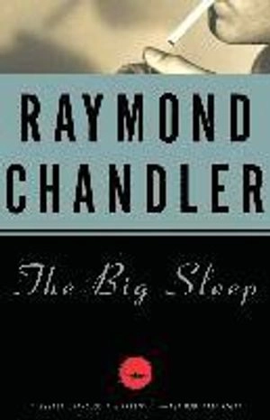 The big sleep; Raymond Chandler; 1992