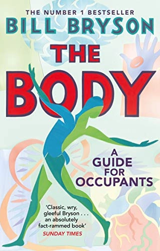 The Body; Bill Bryson; 2020