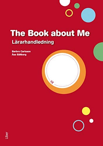 The Book about Me 1-3 Lärarhandledning med cd; Barbro Carlsson, Åsa Sällberg; 2008