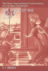 The book of the Acts; Frederick Fyvie Bruce; 1988