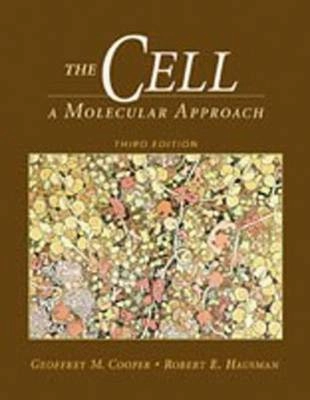 The cell : a molecular approach; Geoffrey M. Cooper; 2004