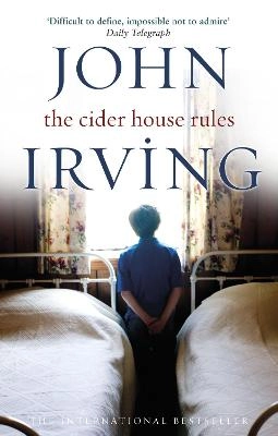 The Cider House Rules; John Irving; 2010