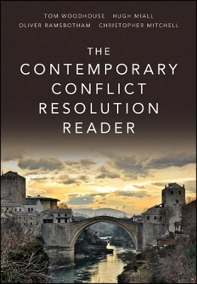 The Contemporary Conflict Resolution Reader; Hugh Miall; 2015