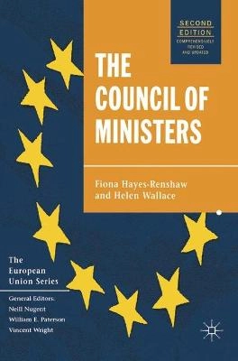 The Council of Ministers; Fiona Hayes-Renshaw; 2006