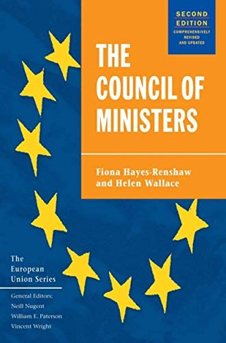 The Council of Ministers; Fiona Hayes-Renshaw; 2006