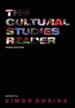 The cultural studies reader; Simon During; 2007