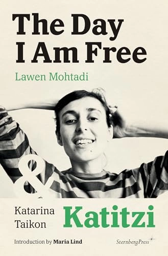 The Day I Am Free/Katitzi; Lawen Mohtadi, Katarina Taikon, Maria Lind; 2020