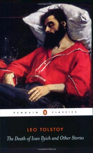 The Death of Ivan Ilyich; The Cossacks; Happy Ever AfterPenguin classics; graf Leo Tolstoy; 1960