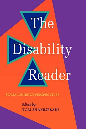 The disability reader : social science perspectives; Tom Shakespeare; 2000