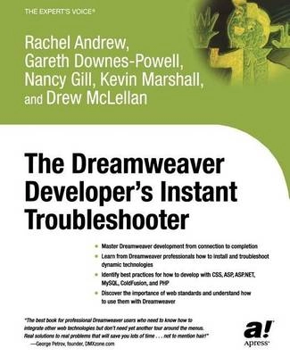 The Dreamweaver Developer's Instant Troubleshooter; R. Andrew, G. Downes-Powell, N. Gill, K. Marshall; 2003