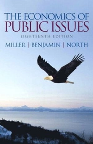 The economics of public issues; Roger LeRoy Miller; 2014