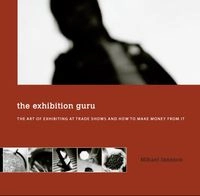 THE EXHIBITION GURU; Mikael Jansson; 2007