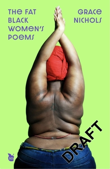 The Fat Black Woman's Poems; Grace Nichols; 2023