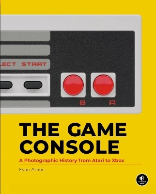 The Game Console; Evan Amos; 2017