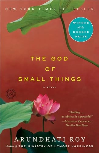 The God of Small Things; Arundhati Roy; 2010