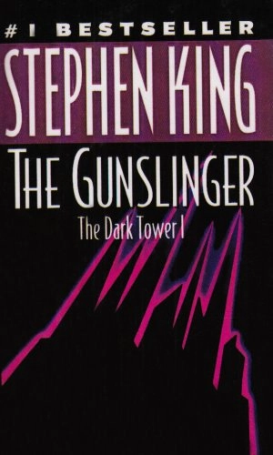 The gunslinger; Stephen King