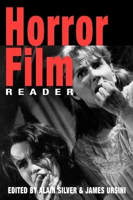 The horror film reader; Alain Silver, James Ursini; 2000