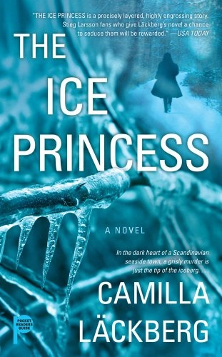 The Ice Princess; Camilla Läckberg; 2011