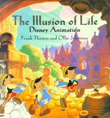 The Illusion of Life; Ollie Johnston, Frank Thomas; 1995