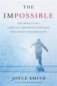 The Impossible Media Tie-in; Joyce Smith, Ginger Kolbaba; 2017