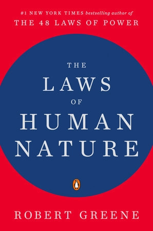 The Laws of Human Nature; Robert Greene; 2019