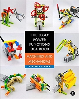 The LEGO Power Functions Idea Book, Vol. 1; Yoshihito Isogawa; 2015